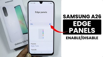 Enable/Disable Edge Panel in Samsung A26 - Edge Panel Settings