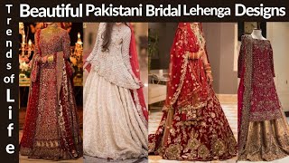 Beautiful Pakistani bridal lehenga designs | دلہن کا لہنگا | | दुल्हन का लहंगा