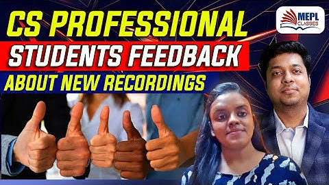 CS Professional Students Feedback About New Recordings | Mohit Agarwal