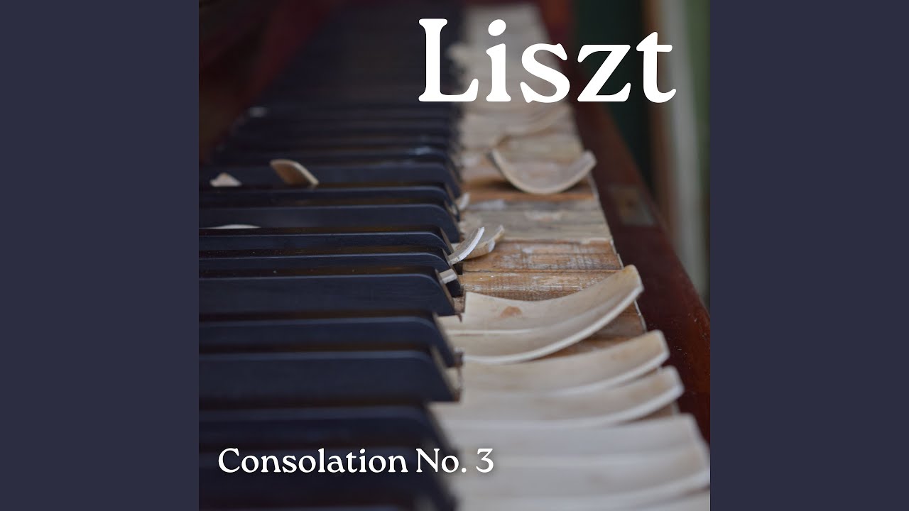 在 YouTube 上观看 Consolation No. 3 in D-Flat Major