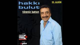 Hakkı Bulut -Ne Manası Var Resimi