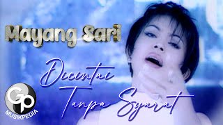 Mayang Sari - Dicintai Tanpa Syarat