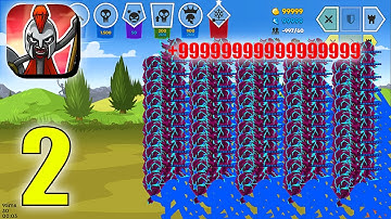 Stick War 3 - Stickman War Gameplay Walkthrough (Android, iOS) - Part 2