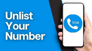 How to Unlist Your Phone Number from Truecaller Easily
