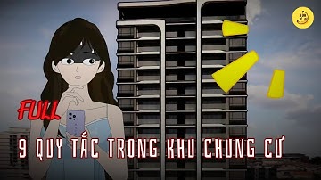 [Full] 9 quy tắc trong khu chung cư | Chuối sub