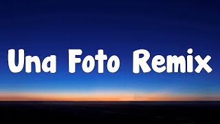 Mesita - Una Foto Remix (Letra/Lyrics)