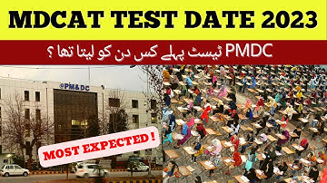 PMDC MDCAT 2023 Test Date Tentative ?