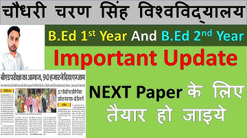 CCSU UPDATE BEd 1st And BEd 2nd Year Exam 2022 CCS UNIVERSITY IMPORTANT Questions #ccsu #upbed