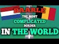 The Most CONFUSING Border in The World - Baarle (A Quick Look at Baarle-Nassau/Baarle-Hertog)