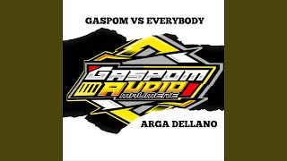 GASPOM VS EVERYBODY