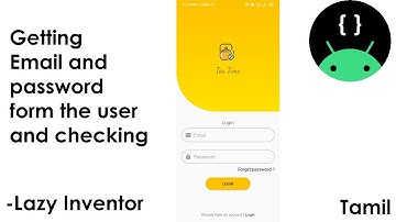 Getting Email and password for verification Login/Signup Firebase Tutorial Tamil [part 2 / ?]
