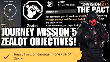 Fast & Easy ZEALOT Guide - JOURNEY MISSION 5 | The Pact | The Division 2 Year 7 Season 2