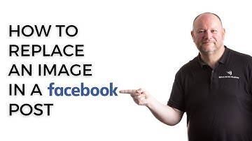How To Replace An Image In A Facebook Post - without having to delete the post.