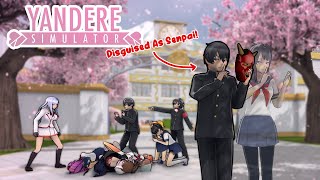 Disguised As Senpai! TheConcept of making students think that senpai is a serial killer | Yan Sim