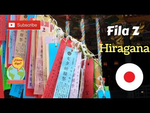 Fila Z + Aprende Hiragana + JAPONÉS Fácil