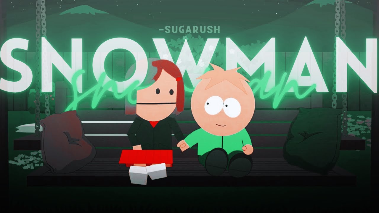 snowman south park (butters x charlotte) YouTube