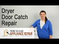 WP3389441 - Replacing Dryer Door Catch - 3389441, AP2911269, PS344801, 525838 WP3389441 - Replacing Dryer Door Catch - 3389441, AP2911269, PS344801, 525838