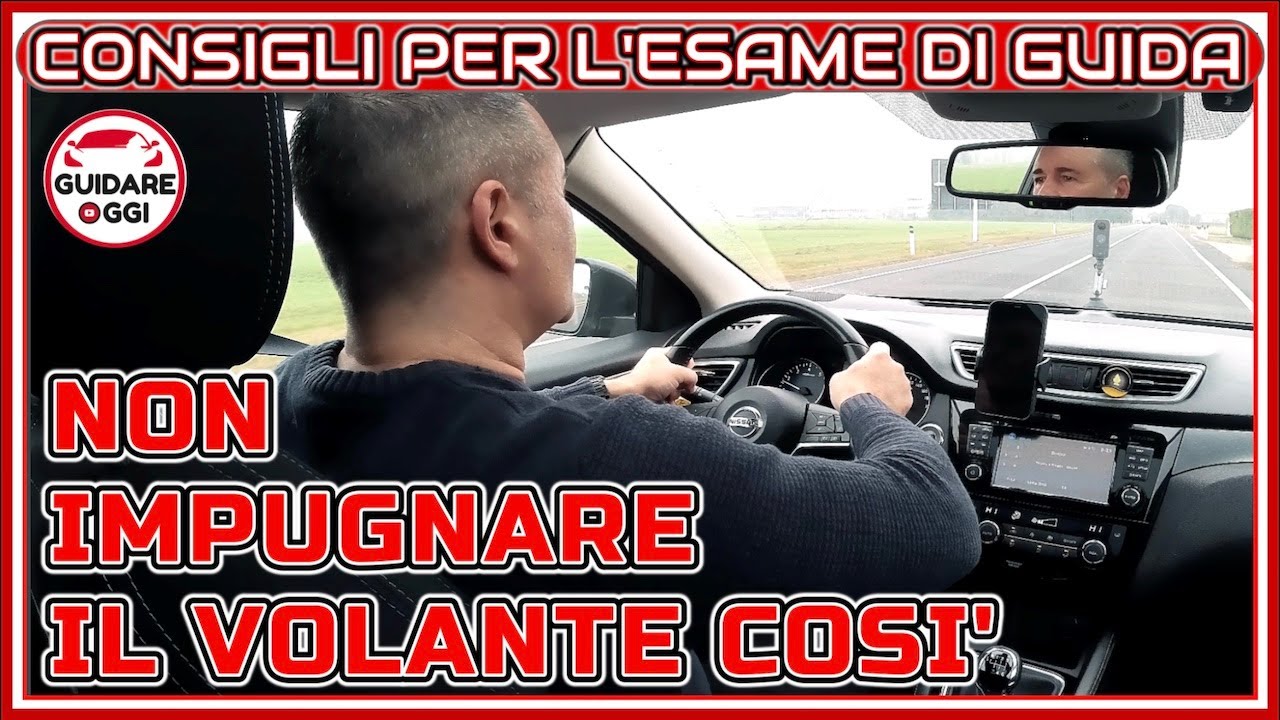 COME IMPUGNARE IL VOLANTE: BRACCIA E MANI RIGIDE O RILASSATE? CONSIGLI PER SUPERARE L’ESAME DI GUIDA