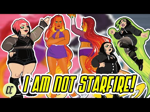 I Read I Am Not Starfire And We Need To Talk Youtube
