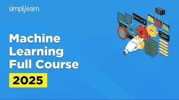 Machine Learning Full Course 2025 | Machine Learning Tutorial For Beginners | Simplilearn