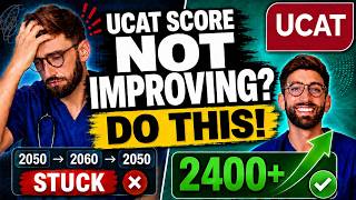 UCAT Score Not Improving DO THIS!