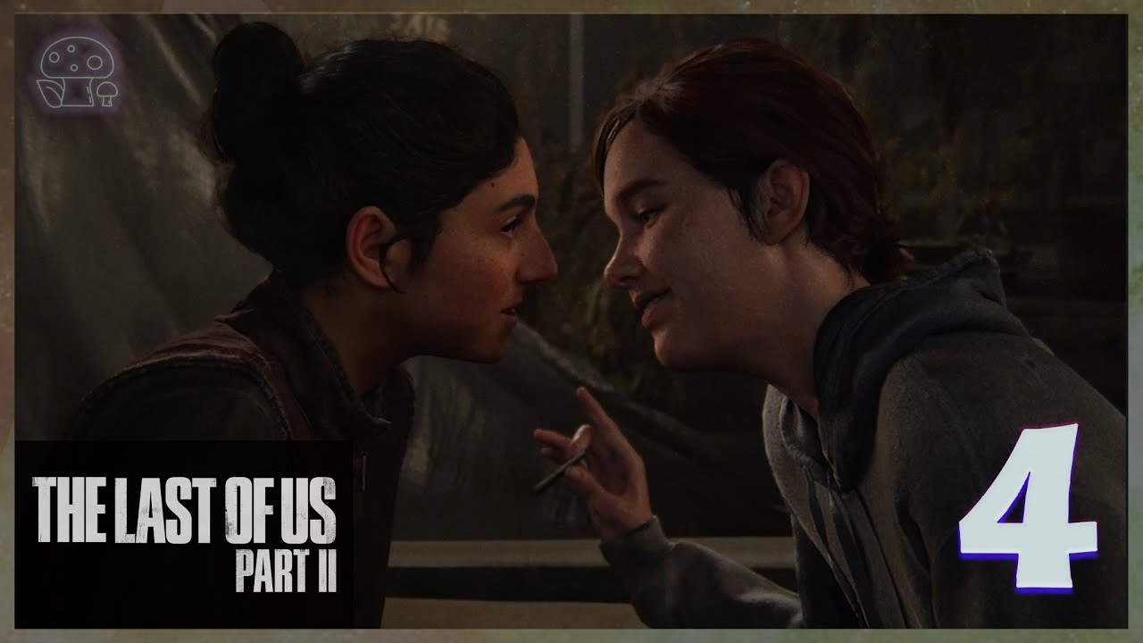 Sex Tapes Weed And Betrayal The Last Of Us Part Ii Walkthrough 