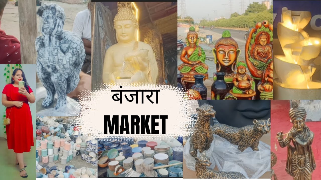 Banjara Market Gurgaon New *Home Decor & Furniture Collection