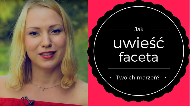 Jak uwieść mężczyznę Twoich marzeń? - pierwszy krok