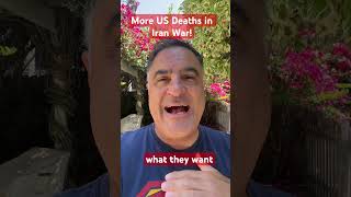 Breaking: More US Deaths in Iran War!