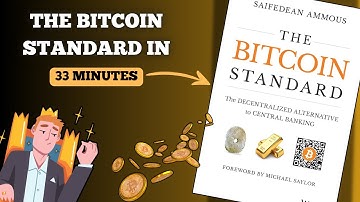 The Bitcoin Standard | Animated Book Summary