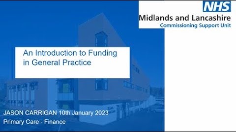 Demystifying NHS Finance - January 2023 - Introduction to Primary Care Finance