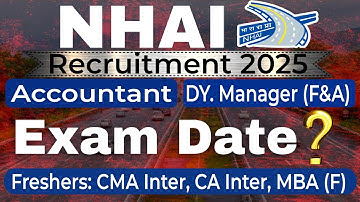 NHAI/ ACCOUNTANT/ EXAM DATE/ DEPUTY MANAGER/ FINANCE AND ACCOUNTS/ CA INTER/ CMA IN TER/ SYLLABUS  /
