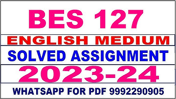 bes 127 solved assignment 2023-24 | bes 127 solved assignment in english 2024 | bes 127 2024