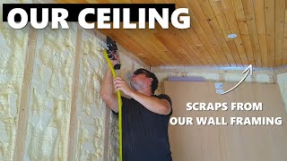 Our Ceiling May Not Be the Best, but Its Up There! | Cargo Trailer Conversion | EP6