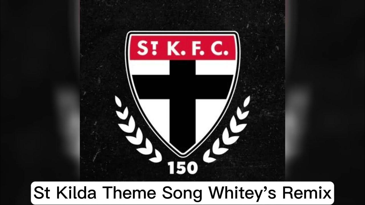 St Kilda Theme Song Whitey