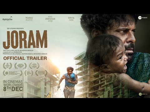 #Joram Official Trailer | 8th Dec Worldwide | Manoj Bajpayee | Zeeshan Ayyub | Smita T | Devashish M