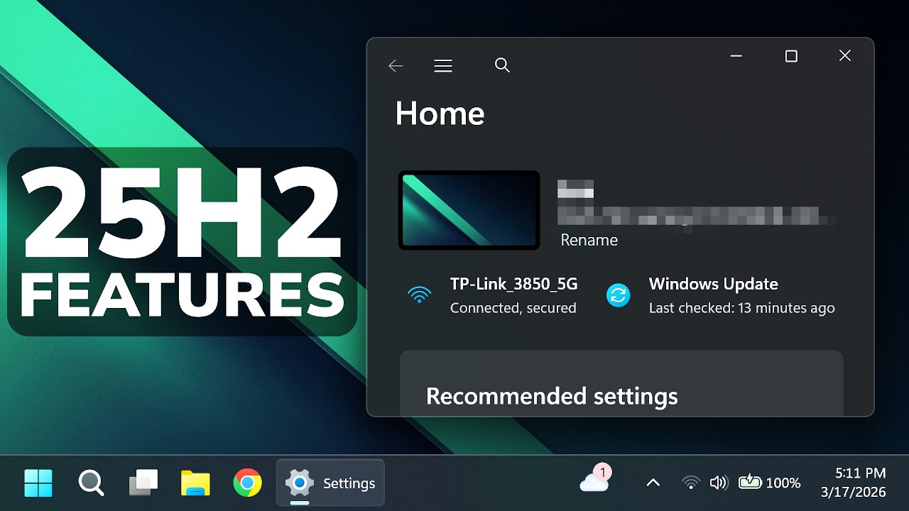 Enable All New Features in Windows 11 25H2 Big March 2026 Update - YouTube