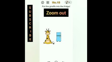 Brain Out-Can you pass it? || Put the giraffe into the fridge || Level 18 || Answers ||