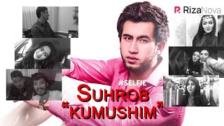 Video thumbnail of "Suhrob - Kumushim | Сухроб - Кумушим (#SELFIE)"