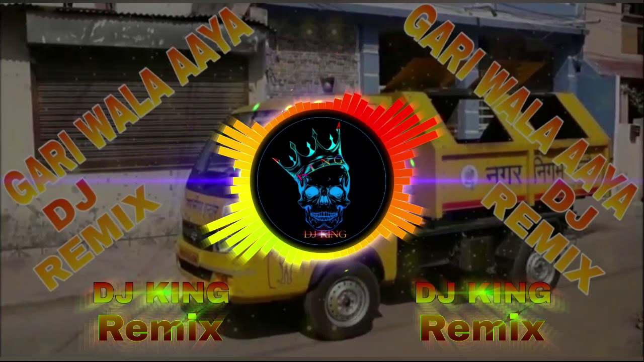 Gadi Wala Aaya Ghar Se Kachra Nikal Dj Remix Song  Hard Bass Dj Remix By DJ KING 