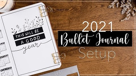 2021 Minimal Bullet Journal Setup for Mindful Productivity