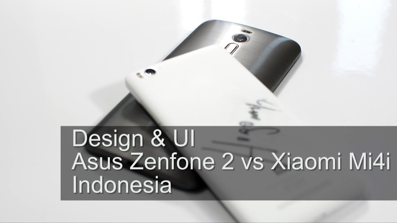 Xiaomi Vs Asus Zenfone