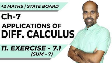 +2 | Ex - 7.1 | Sum No. 7 | Applications of Diff. Calculus | Class 12 | State Board | ram maths