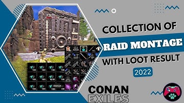 Riad Highlight Conan exiles | Raid Montage In Privet Server With Loot Result | Private PVP