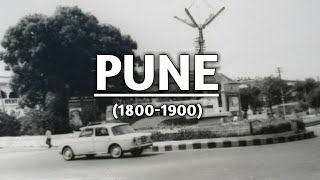 Old Pune in (1800's1900's) | history of Pune | old images | TheWorldFacts