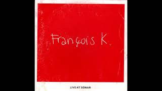 François K. – Live At Sónar (2003)