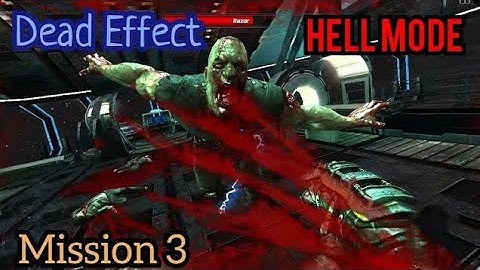 Dead Effect - Hell Mode - Mission 3 O-Tox Center