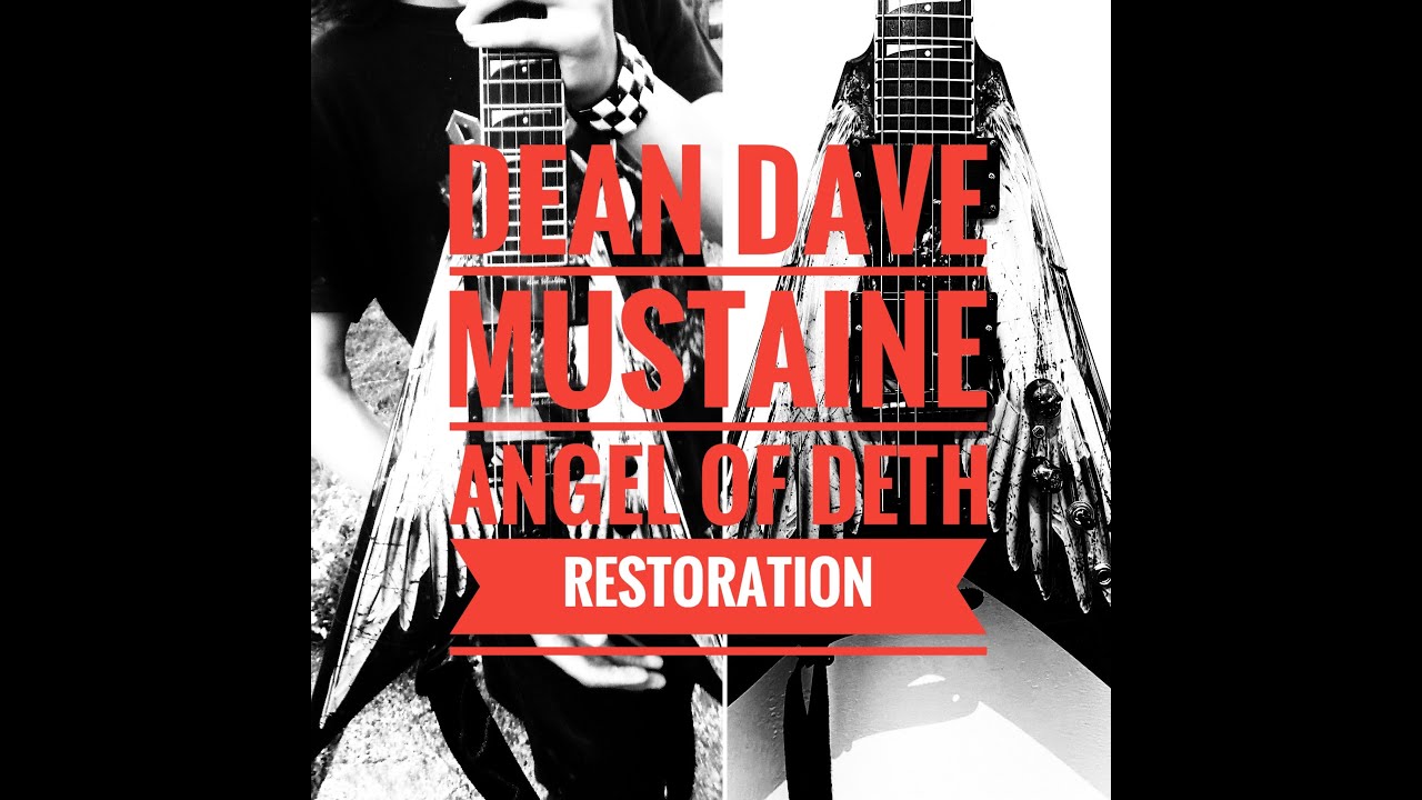 Dean Guitars - Dave Mustaine - Angel of Deth Restoration