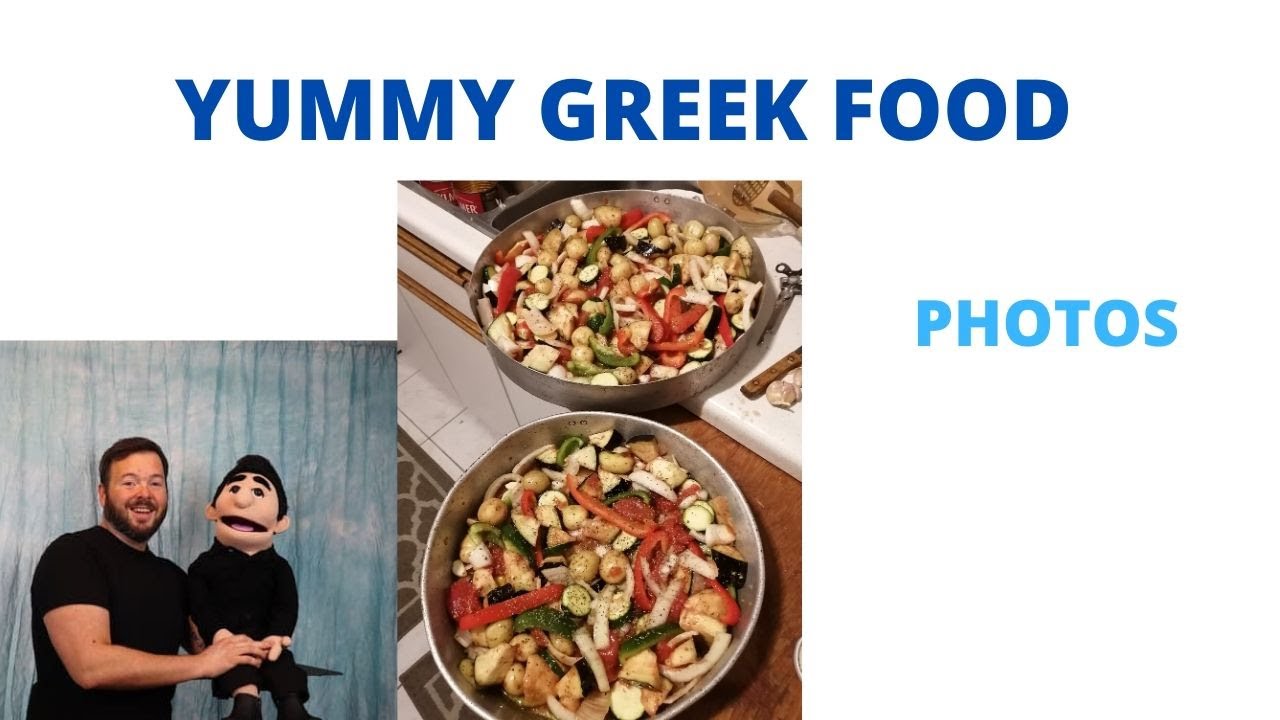 GREEK FOOD PHOTOS VENTRILOQUIST YouTube