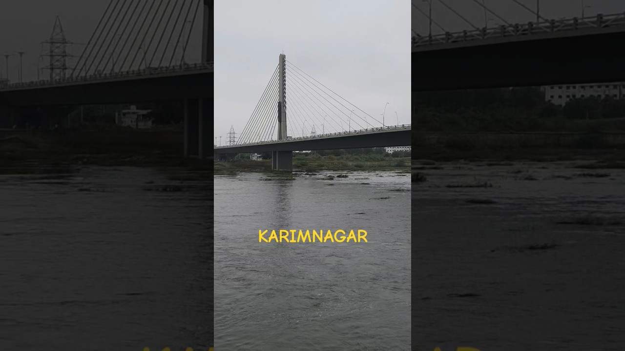Karimnagar Cable Bridge during Dam gates opened 